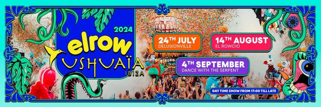 Elrow Ushuaia Ibiza 2024 lineups
